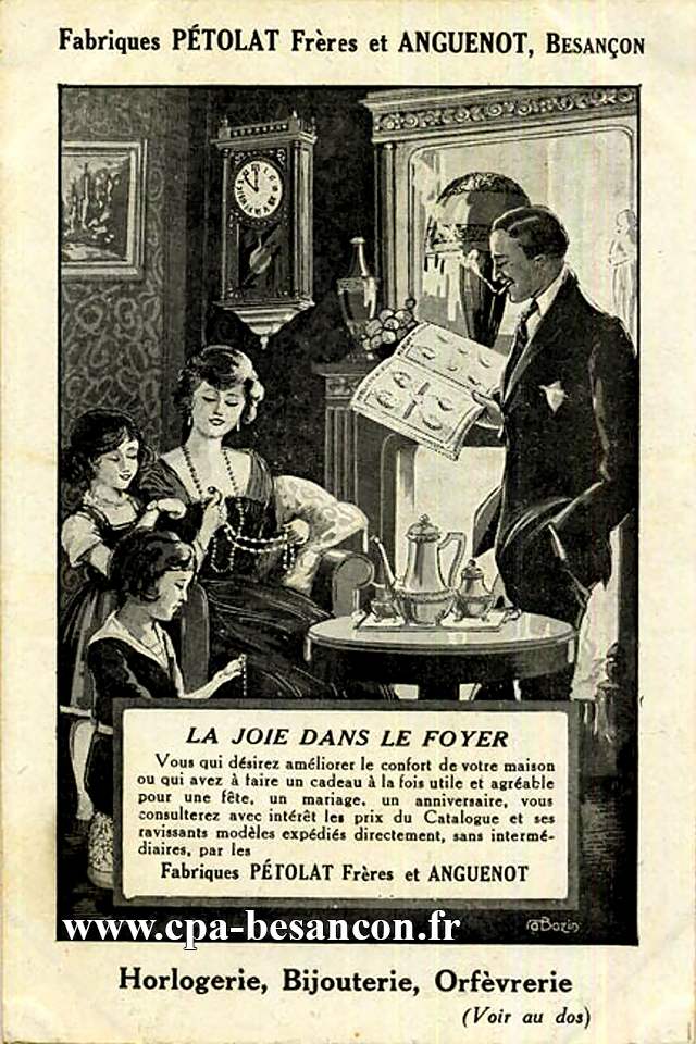 Fabriques PÉTOLAT Frères et ANGUENOT, BESANÇON - La Joie dans le Foyer - Horlogerie, Bijouterie, Orfèvrerie